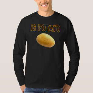 Camiseta A Batata Está Na Televisão Como Se Vê Na Noite Tar