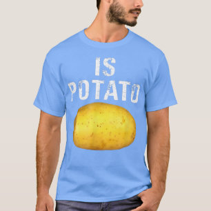 Camiseta A Batata Está Na Televisão Como Se Vê Na Noite Tar