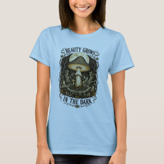 Camiseta A Beleza Cresce no Cogumelo Vintage Escuro