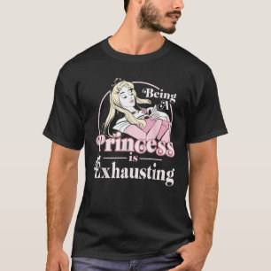 Camiseta A Beleza Dormente Da Disney Ser Princesa É Exausto