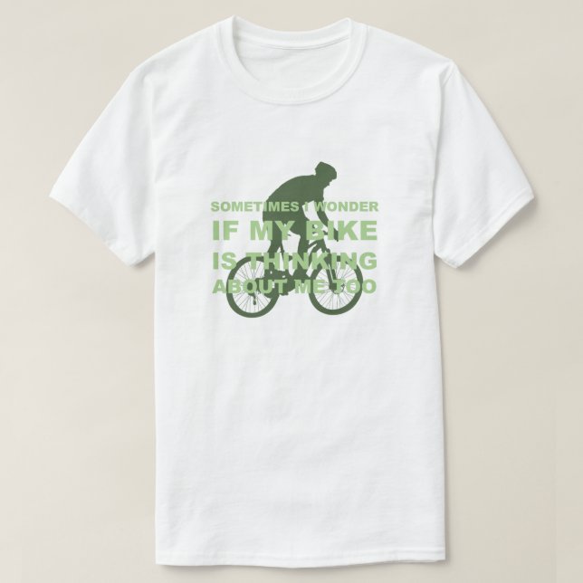 Camiseta A bicicleta engraçada do ciclismo está pensando (Frente do Design)