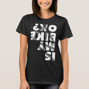 Camiseta A Bicicleta Engraçada É Minha Bicicleta OK