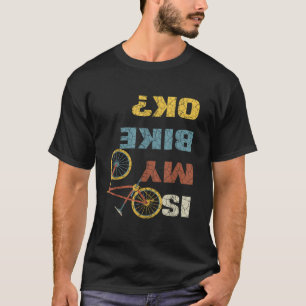 Camiseta A Bicicleta Engraçada É Minha Bicicleta Ok Bicicle