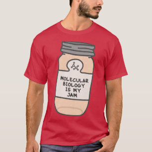 Camiseta A Biologia Molecular É O Meu Emperramento