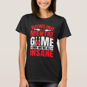 Camiseta A Boliche é uma Boliche de caça mental