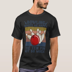 Camiseta A Boliche Vintage Me Faz Feliz Com O Pino Dez Não