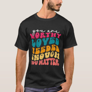 Camiseta A bondade do problema é ser gentil, a saúde mental