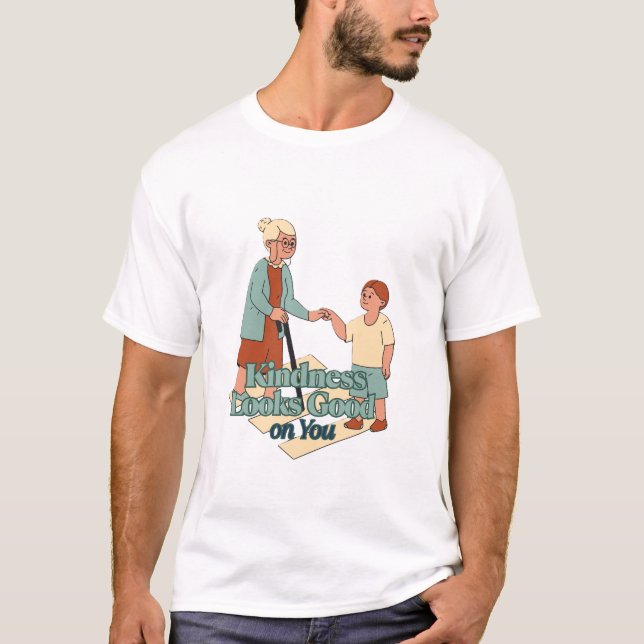 Camiseta A Bondade Fica Bem Em Ti, design De Camisa. (Frente)