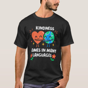 Camiseta A Bondade Vem em Muitas Línguas Inglês Espanhol T
