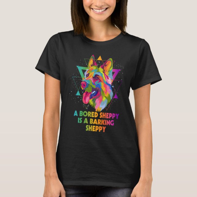 Camiseta A Bored Sheppy Is Barking  German Shepherd Humor (Frente)