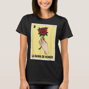 Camiseta A Bridesmaid Mexicana Bingo Card Bride Babe Bache
