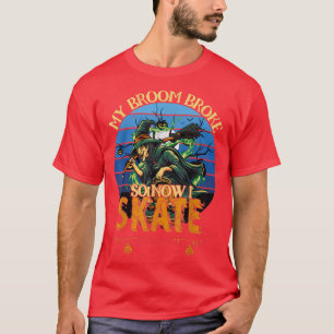 Camiseta A Bruxa Dia de as Bruxas engraçado Quebrou A Minha