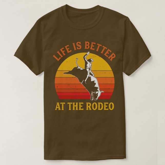 Camiseta A Bull Riding Life é melhor no Rodeo Bull Rider (Frente do Design)