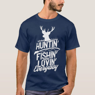 Camiseta A caça à pesca e o esporte adorável do dia a dia