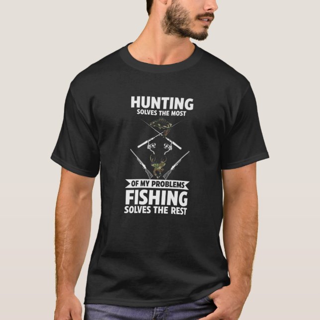 Camiseta A Caça Resolve A Maioria Dos Problemas No Setor Da (Frente)