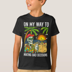 Camiseta A caminho de tomar más decisões esqueleto engraçad