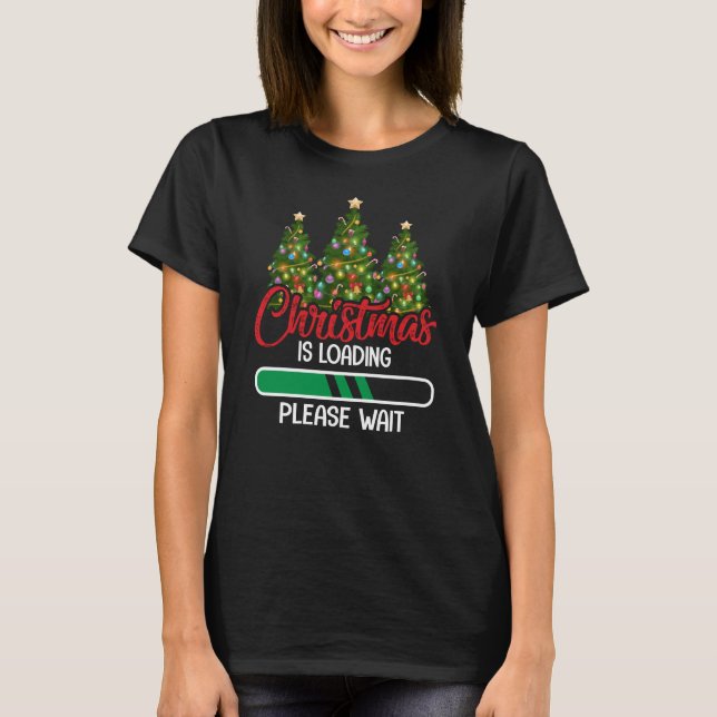 Camiseta A Carga De Natal Engraçado Dizendo Natal (Frente)