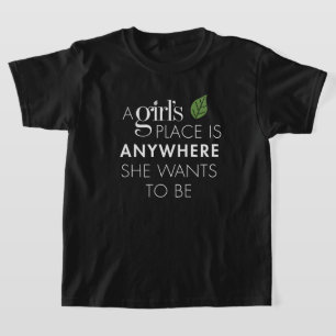 Camiseta "A casa de uma garota é em qualquer lugar..." Tee