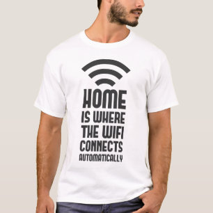 Camiseta A casa é o lugar onde WIFI conecta automaticament