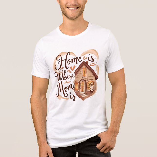Camiseta A casa é onde a mãe está (Frente)