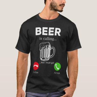 Camiseta A Cerveja Está Chamando Equipe Divertida de Amante