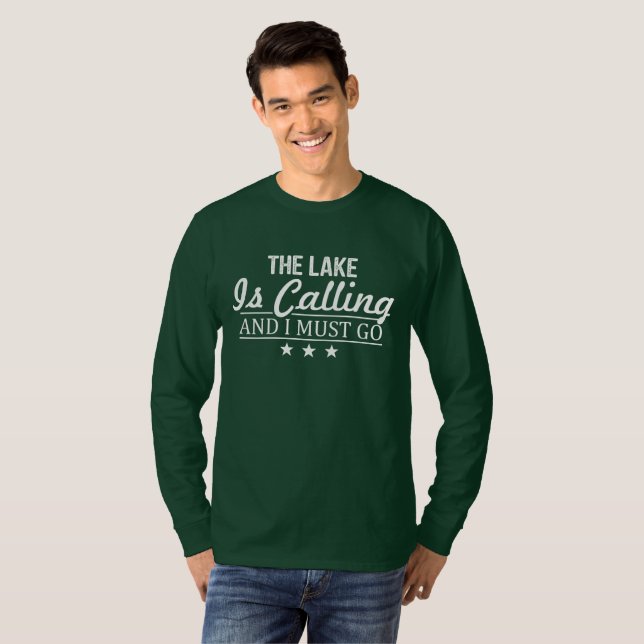 Camiseta A chamada e eu do lago devemos ir (Frente Completa)