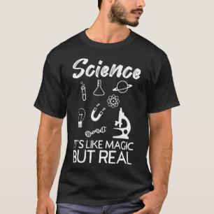 Camiseta A ciência é como a magia, mas a verdadeira dádiva