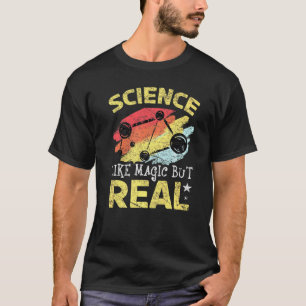 Camiseta A Ciência É Como Estudantes Magos, Mas Reais,