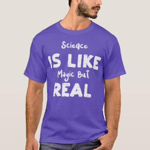 Camiseta A Ciência É Como Magia Mas Amigos Reais