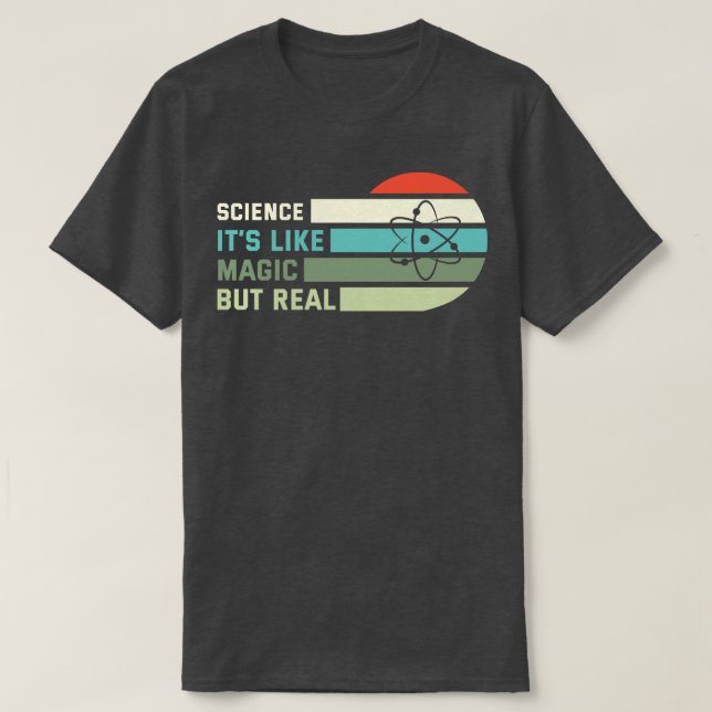 Camiseta A Ciência É Magia Mas Real (Frente do Design)