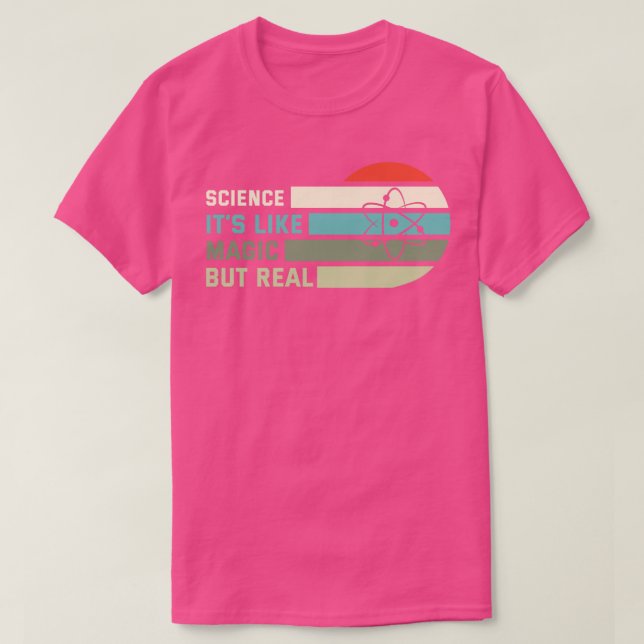 Camiseta A Ciência É Magia Mas Real (Frente do Design)