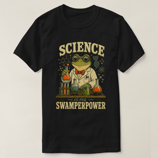 Camiseta A Ciência é Meu Sapo Poderoso Cientista (Frente do Design)