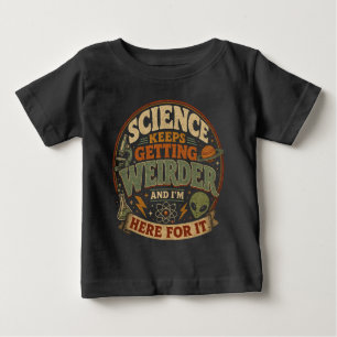 Camiseta A ciência está ficando cada vez mais estranha e eu