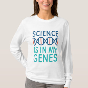 Camiseta A Ciência Está Nos Meus Genes