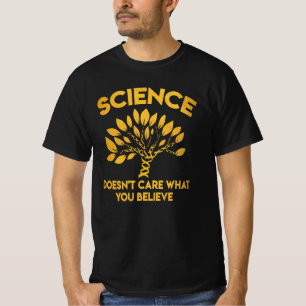 Camiseta A Ciência Não Se Importa Com O Que Você Acredita