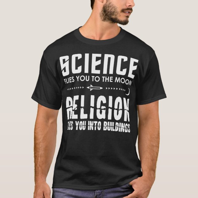 Camiseta A Ciência Voa Para O Ateu Sarcástico Da Lua (Frente)