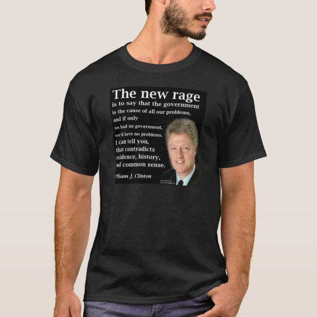 Camiseta A citação de Bill Clinton "Sem Governo" (Frente)