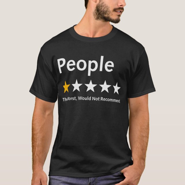 Camiseta A Classificação Pessoas One Star Não Recomendaria  (Frente)