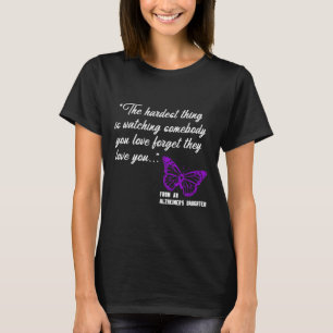 Camiseta A coisa mais difícil de ver a filha do Alzheimer G