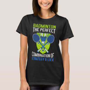 Camiseta A Combinação Perfeita De Estratégia E De Sorte Eng