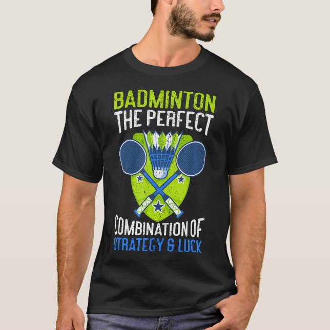 Camiseta A Combinação Perfeita De Estratégia Sorte Engraçad (Frente)