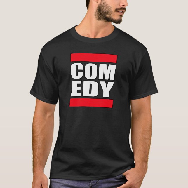 Camiseta a comédia cómica engraçada levanta-se o comediante (Frente)