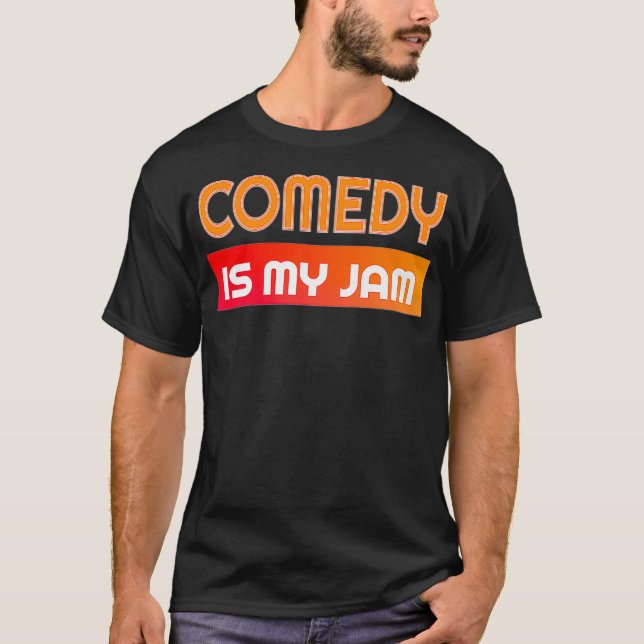 Camiseta A Comédia É Minha Diversão Para O Improv Comedian  (Frente)