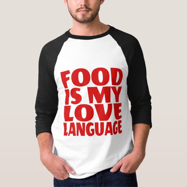 Camiseta A comida é a minha língua de amor (Frente)