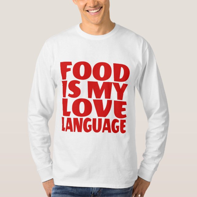 Camiseta A comida é a minha língua de amor (Frente)