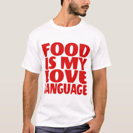 Camiseta A comida é a minha língua de amor