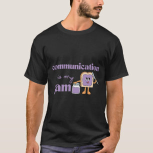 Camiseta A comunicação É O Meu Discurso De Consciência Do A