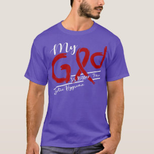 Camiseta A Consciência Do Higroma Cístico Meu Deus É Mais F