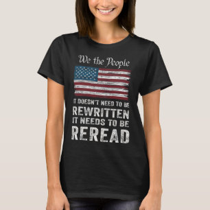 Camiseta A Constituição Da Bandeira Dos Eua Tem De Ser Reno