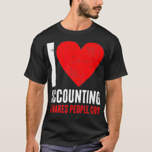 Camiseta A Contabilidade Faz a Estação de Imposto de Cry do